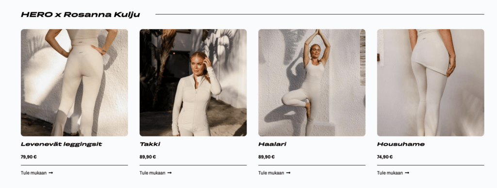 Hero X Rosanna Kuljun tuotteita verkkokaupassa. Kuva viestii tuotteiden olevan hintavia (70€+)